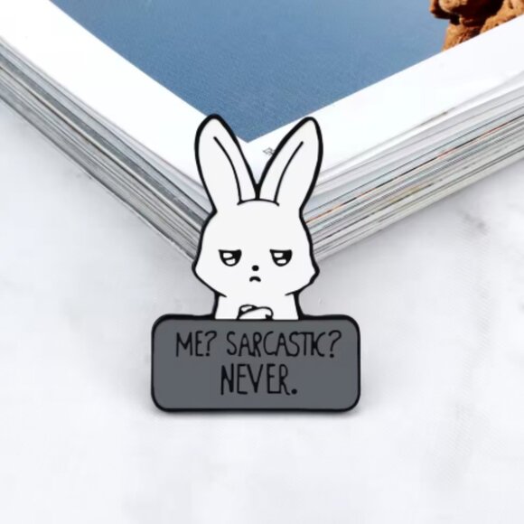 🍏50% OFF/3+...ME? SARCASTIC? NEVER. Pin - Picture 1 of 4
